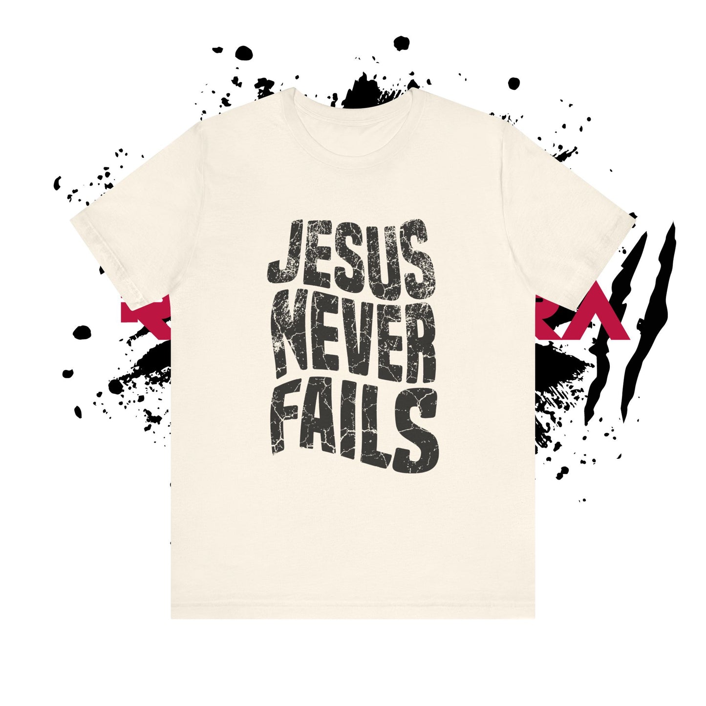 Jesus Never Fails Tee