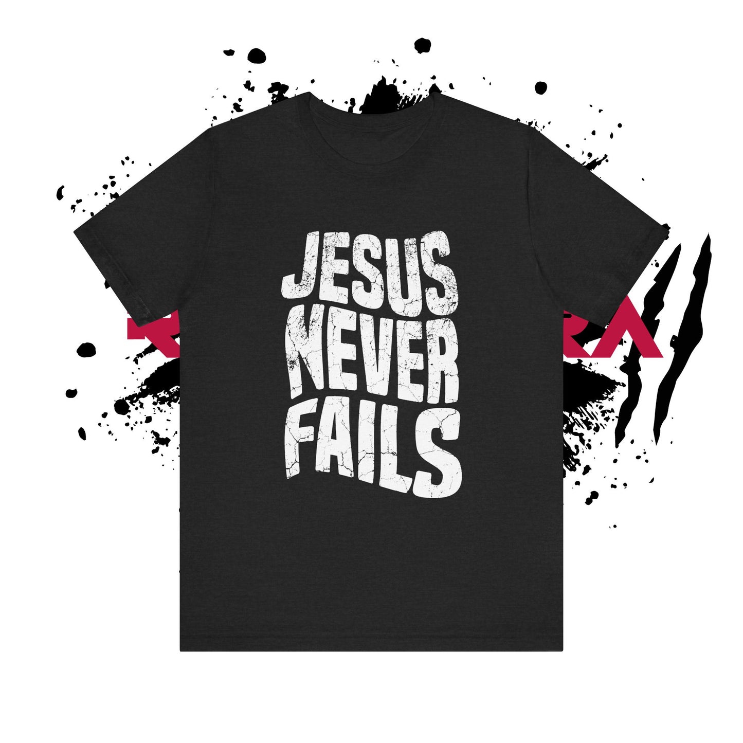 Jesus Never Fails Tee